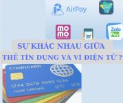 Thẻ tín dụng và ví điện tử khác nhau như thế nào?