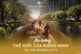 Global City với các tiện ích đẳng cấp